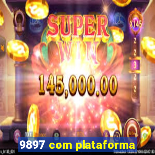 9897 com plataforma